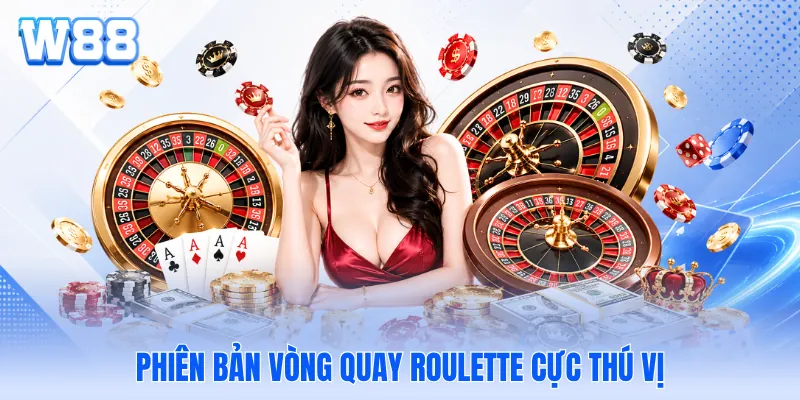 Phiên bản vòng quay Roulette cực thú vị